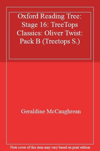 Oxford Reading Tree: Stage 16: TreeTops Classics: Oliver Twist: Pack B By Geral - Image 1 of 1