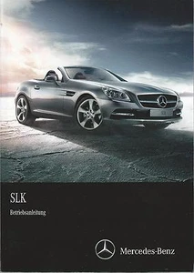 MERCEDES SLK-KLASSE 172 Betriebsanleitung 2014 Bedienungsanleitung SLK BA - Picture 1 of 1