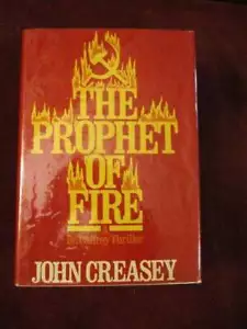 John Creasey - THE PROPHET OF FIRE - 1st/1st - Picture 1 of 1