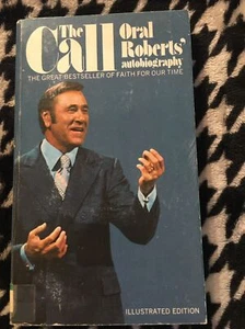 THE CALL By Oral Roberts - Picture 1 of 8