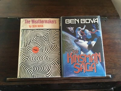 THE WEATHERMAKERS & THE KINSMAN SAGA, Ben Bova, SIGNED 1st/1sts HCDJ - Image 1 of 4