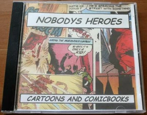 Nobody's Heroes CD Cartoons And Comicbooks Boston Punk Rock Ramones The Queers - Bild 1 von 2