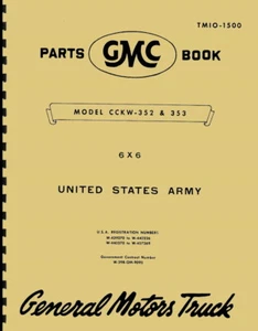 TM10 1500 ~ CCKW Parts List ~ GMC Manual ~ WW2 "Duece" ~ Reprnt - Bild 1 von 4
