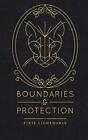 Boundaries & Protection, Lighthorse, Pixie