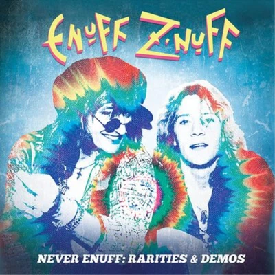 Enuff Z'Nuff Never Enuff: Rarities & Demos (Vinyl) 12" Album Box Set - Image 1 of 3