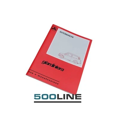 Libretto uso e manutenzione Autobianchi Giardiniera La Mitica Familiare Fiat 500 - Immagine 1 di 2