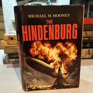 THE HINDENBURG  by Michael M. Mooney vintage 1972 BCE  HCDJ - Picture 1 of 14