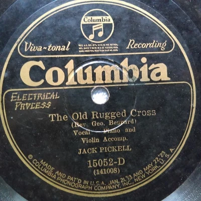 78 rpm Columbia 15052, Jack Pickell, Rugged Cross, I Love Him So, country V - Image 1 of 3