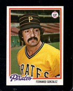 1978 TOPPS #433 FERNANDO GONZALEZ NMMT PIRATES *X101291