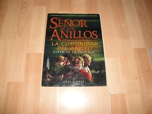 EL SEÑOR DE LOS ANILLOS LA COMUNIDAD DE JUDE FISHER LIBRO ALBUM DE LA PELICULA - Imagen 1 de 3