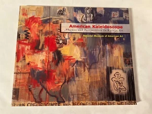 American Kaleidoscope: Themes and Perspectives in Recent Museum of Art *Book* - Picture 1 of 10