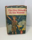 Vintage Book The Boy Scouts To The Rescue Hardcover W Dust Jacket