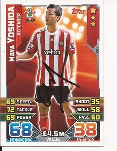 MAYA YOSHIDA * SIGNED SOUTHAMPTON 2015/2016 MATCH ATTAX TRADING CARD + COA - Bild 1 von 1