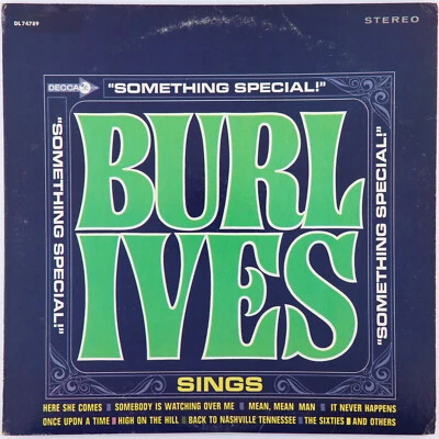 Burl Ives – Something Special - 1966 Stereo LP Decca – DL 74789 - Image 1 of 4