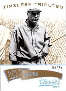 2014 Classics Timeless Tributes Gold #49 Lefty O'Doul /25 - NM-MT