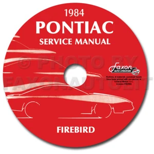 1984 Firebird and Trans Am Shop Manual on CD-ROM 84 Pontiac Repair Service - Picture 1 of 2
