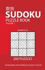 Sudoku Puzzle Book Volume 1 200 Puzzles Ellis Adam
