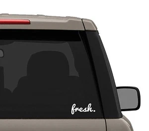 fresh. Truck Car Van SUV Bumper Window Sticker Decal Choose Your Color and Size - Picture 1 of 10