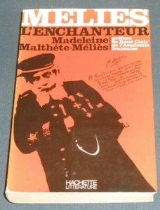 Méliès L'Enchanteur | Madeleine Malthête-Méliès | VGC - Picture 1 of 1