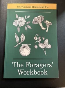 The Foragers' Workbook by M. Thiessen Paperback Book - Picture 1 of 3