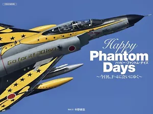 Happy Phantom Days Photo Essay Book Mcdonnel F4 Phantom Ii Japan - Picture 1 of 1