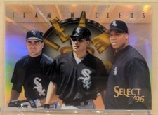 1996 Select Team Nucleus WHITE SOX #27 Fernandez Ventura Frank Thomas HOF RARE