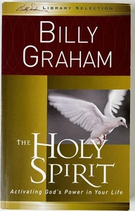 The Holy Spirit: Activating God's Power in Your Life Graham, Billy - Foto 1 di 2