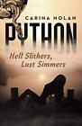 Python: Hell Slithers, Lust Simmers.New 9781491770160 Fast Free Shipping<|