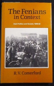 The Fenians in Context: Irish Politics and Society 1848-82 HB/DJ 1st ed. FINE - Imagen 1 de 4
