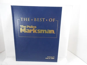 THE BEST OF THE POLICE MARKSMAN 1995 To 2000 Volume II BOOK - Picture 1 of 4