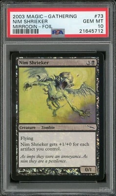 2003 Magic the Gathering MTG Mirrodin Nim Shrieker PSA 10 Pop 1 Foil - Image 1 of 2