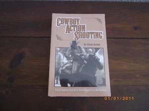 COWBOY ACTION SHOOTING By Charly Gullett  New Condition (SEALED) - Picture 1 of 2