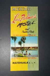 Brochure 1960s Mexico Las Palmas Motel and Trailer Park Matehuala SLP Bilingual - Picture 1 of 3