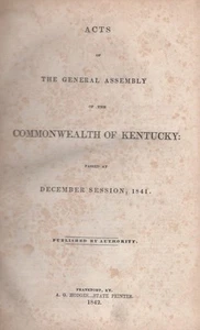 Law / Acts Passed of the General Assembly of the Commonwealth of Kentucky 1st ed - Imagen 1 de 2