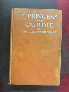 The Princess and Curdie Vintage Hb George MacDonald 1908 Illus. FREE SHIPPING - Imagen 1 de 10