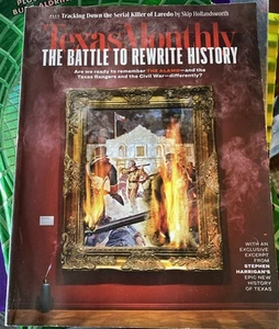 Texas Monthly Magazine The Battle to Rewrite History October 2019 - Picture 1 of 8