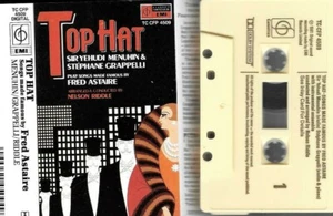 cassette - TOP HAT Yehudi Menuhin Stepane Grappelli Nelson Riddle - Musicals - Picture 1 of 2