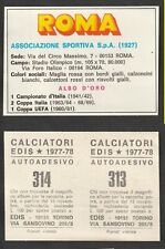 figurina calciatori album edis 1977-78 n.313-314 roma scudetto