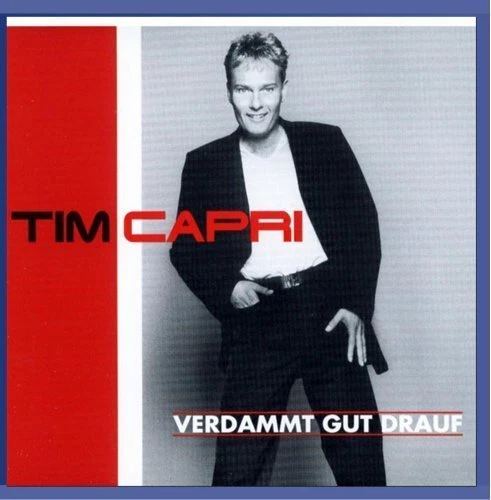 Tim Capri Verdammt gut drauf (1998)  [Maxi-CD] - Bild 1 von 1