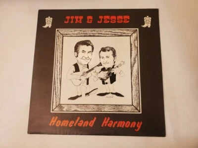 Jim & Jesse - Homeland Harmony (Vinyl Record LP) - Image 1 of 2