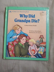 Why Did Grandpa Die? Golden Book About Death - 1985 - Picture 1 of 13