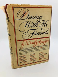 Dining with My Friends - Crosby Gaige 1949 1st Edition 1st Printing HC DJ - Picture 1 of 16