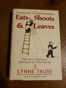 Eats, Shoots and Leaves : The Zero Tolerance Approach to Punctuation by Lynne... - Bild 1 von 5