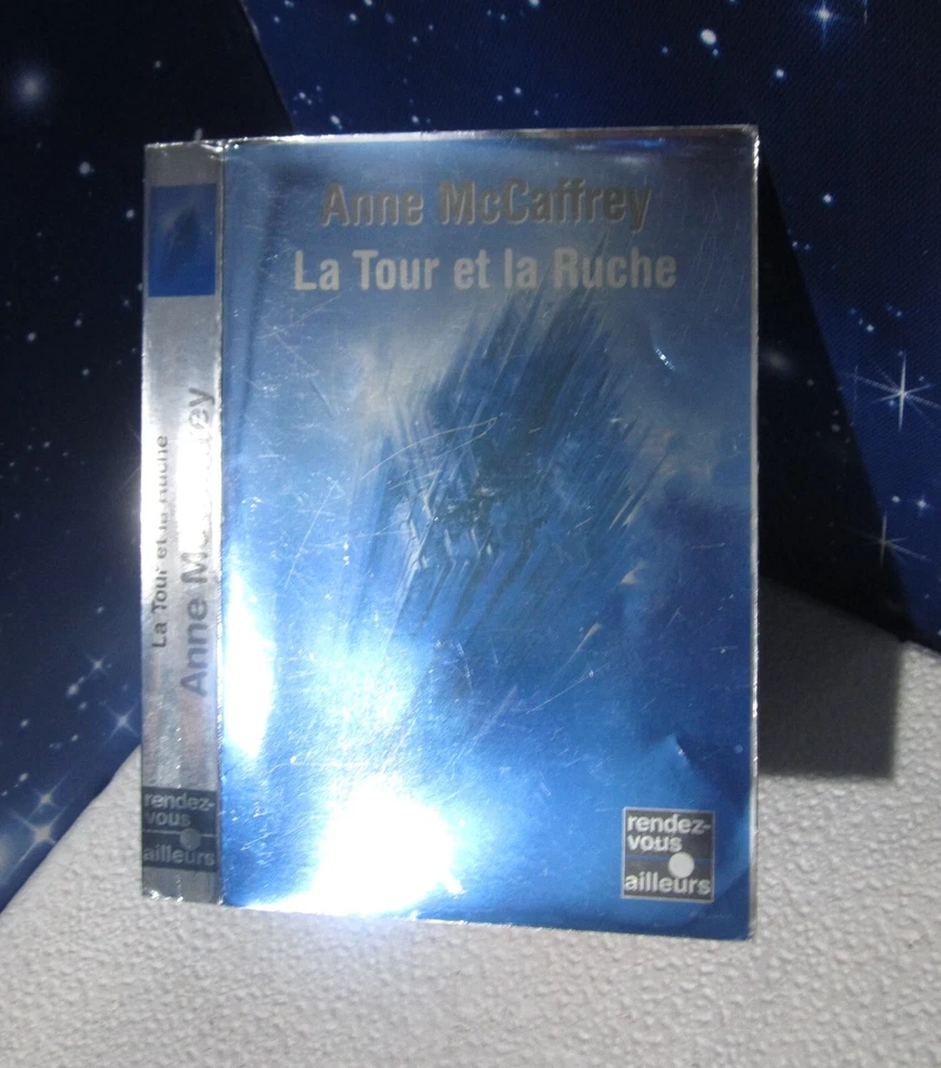 La Tour et la ruche. Anne McCAFFREY. Rendez-Vous Ailleurs X18 - Photo 1/1