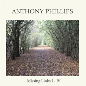 Missing Links I - IV | CD | von Anthony Phillips - Bild 1 von 1