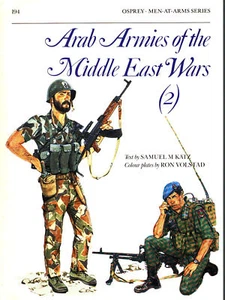 OSPREY MAA 194 ARAB ARMIES MIDDLE EAST (2) EGYPT JORDAN SYRIA PALESTINE PLO LEBA - Picture 1 of 7