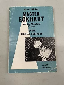 MASTER ECKHART AND THE RHINELAND MYSTICS Ancelet-Hustache LAVISHLY ILLUSTRATED - Bild 1 von 6