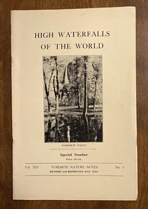 Folleto de naturaleza 1937 Yosemite Falls California High Water Falls of the World - Imagen 1 de 16