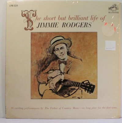 The Short but Brilliant Life of Jimmy Rodgers LP 1963 [RCA Victor LPM 2634] MONO - Image 1 of 4