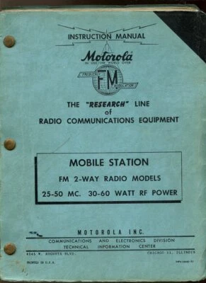 1951 MOTOROLA FM 2-WAY RADIO RESEARCH LINE INSTRUCTION MANUAL 25-50MC 30-60 WATT - Image 1 of 3